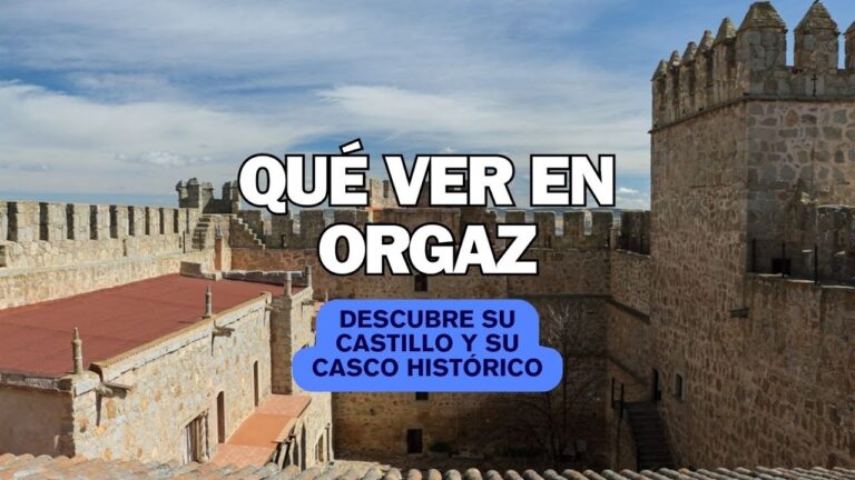 Rutas Culturales en Orgaz: Descubre su Patrimonio y Tradiciones